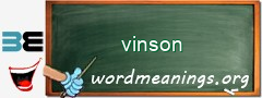 WordMeaning blackboard for vinson